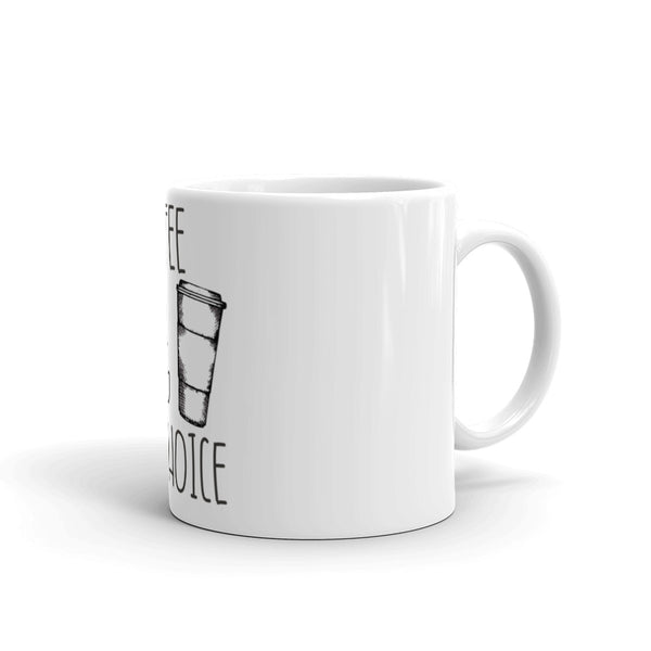 Coffee is my D.O.C - Coffee Mug